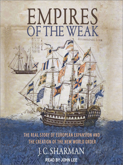 Title details for Empires of the Weak by J.C. Sharman - Available